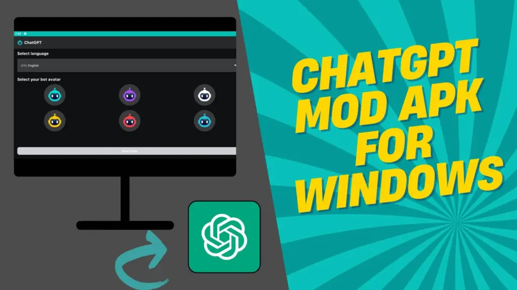 ChatGPT MOD APK for Windows